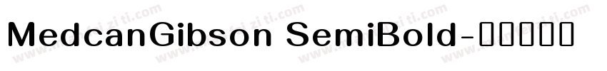 MedcanGibson SemiBold字体转换